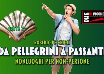 da pellegrini a passanti 2