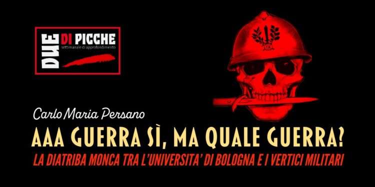 LA DIATRIBA MONCA TRA L’UNIVERSITA’ DI BOLOGNA E I VERTICI MILITARI