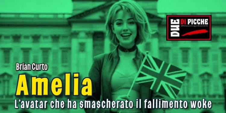 Amelia, l’avatar che ha smascherato il fallimento woke
