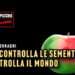 Chi controlla le sementi controlla il mondo