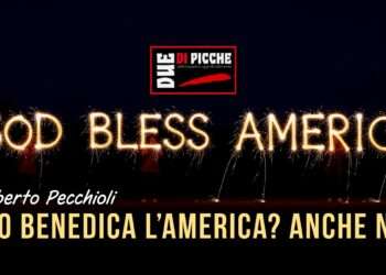 Dio benedica l’America? Anche no 