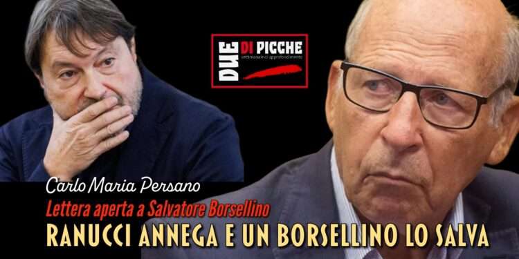 RANUCCI ANNEGA E UN BORSELLINO LO SALVA
