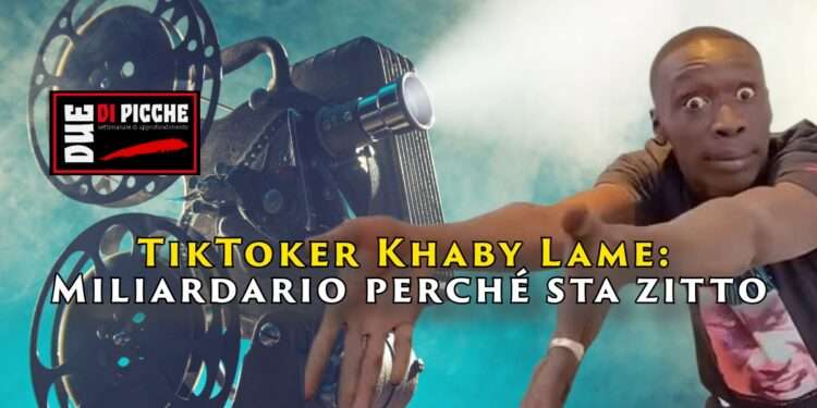 TikToker Khaby Lame: Miliardario perché sta zitto