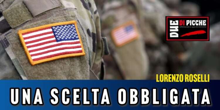 Una scelta obbligata