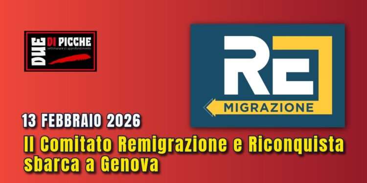13 febbraio 2026: il comitato Remigrazione e Riconquista sbarca a Genova