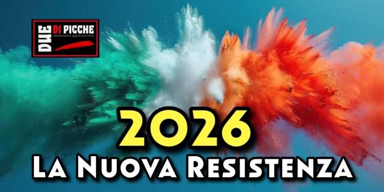 2026: La Nuova Resistenza