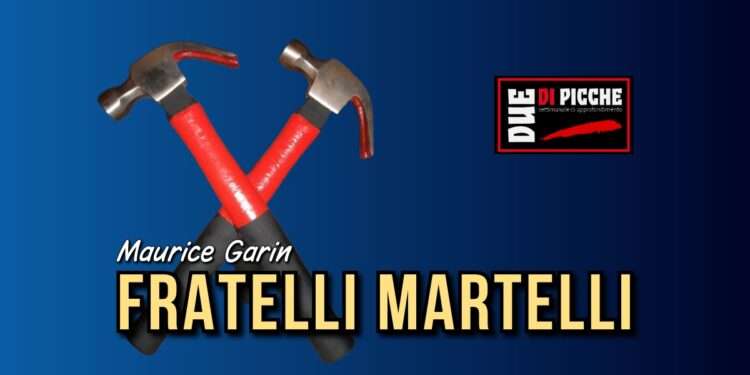 FRATELLI MARTELLI
