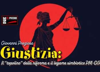 Giustizia: il “topolino” della riforma e il legame simbiotico PM-GIP