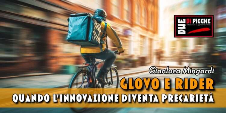 Glovo e rider: quando l’innovazione diventa precarietà