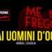 Mai uomini d'oggi