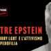 Oltre Epstein, la lobby LGBT e l'attivismo pro-pedofilia
