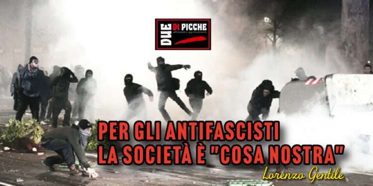 Per gli antifascisti la società è "cosa nostra"