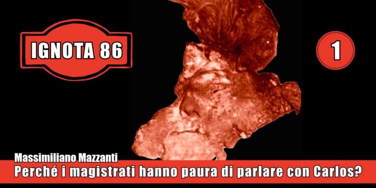 Perché i magistrati hanno paura di parlare con Carlos?