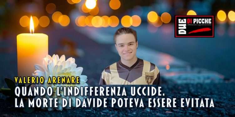 quando l'indifferenza uccide