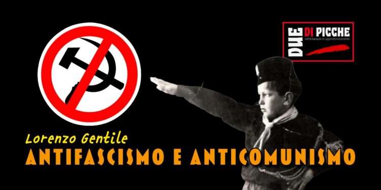 Antifascismo e anticomunismo