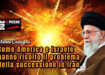 Come America e Israele hanno risolto il problema della successione in Iran
