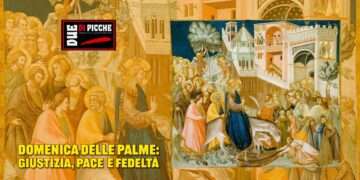 Domenica delle Palme: Giustizia, Pace e Fedeltà