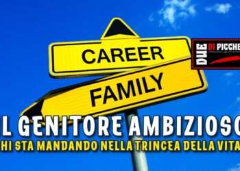Il genitore ambizioso, chi sta mandando nella trincea della vita?