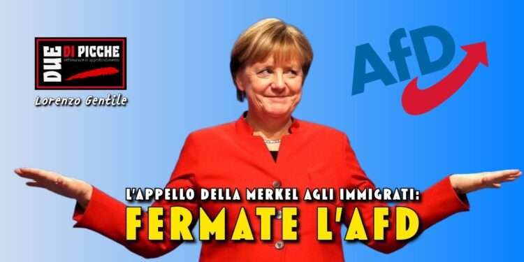 L'appello della Merkel agli immigrati: fermate l'AfD
