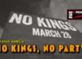 No kings, no party