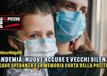 Pandemia, nuove accuse e vecchi silenzi: il caso Speranza e la memoria corta della politica