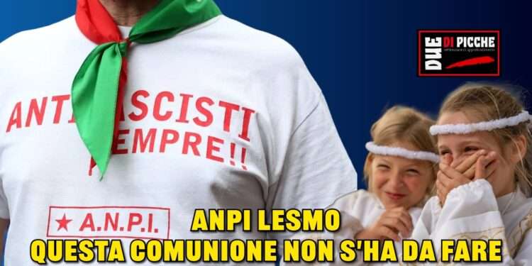ANPI Lesmo: questa Comunione n