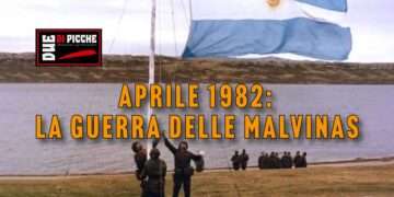 Aprile 1982: la guerra delle Malvinas
