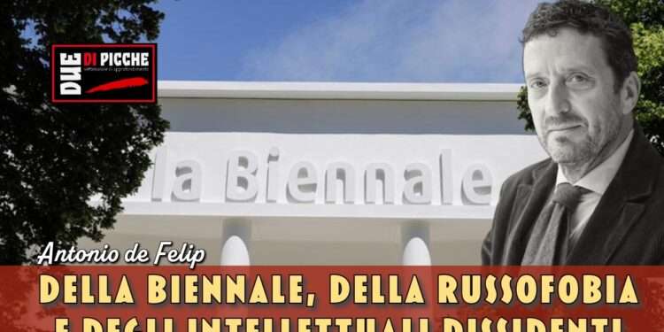 Della Biennale, della russofobia e degli intellettuali dissidenti