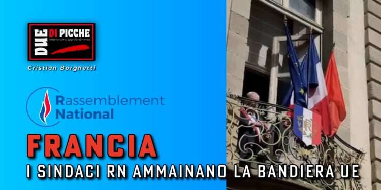 Francia: i sindaci RN ammainano la bandiera UE