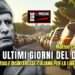GLI ULTIMI GIORNI DEL DUCE E L’ATTUALE DISINTERESSE ITALIANO PER LA LIBERAZIONE