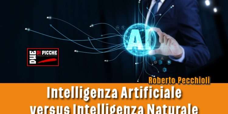 Intelligenza Artificiale versus Intelligenza Naturale