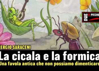 La cicala e la formica. Una favola antica che non possiamo dimenticare 