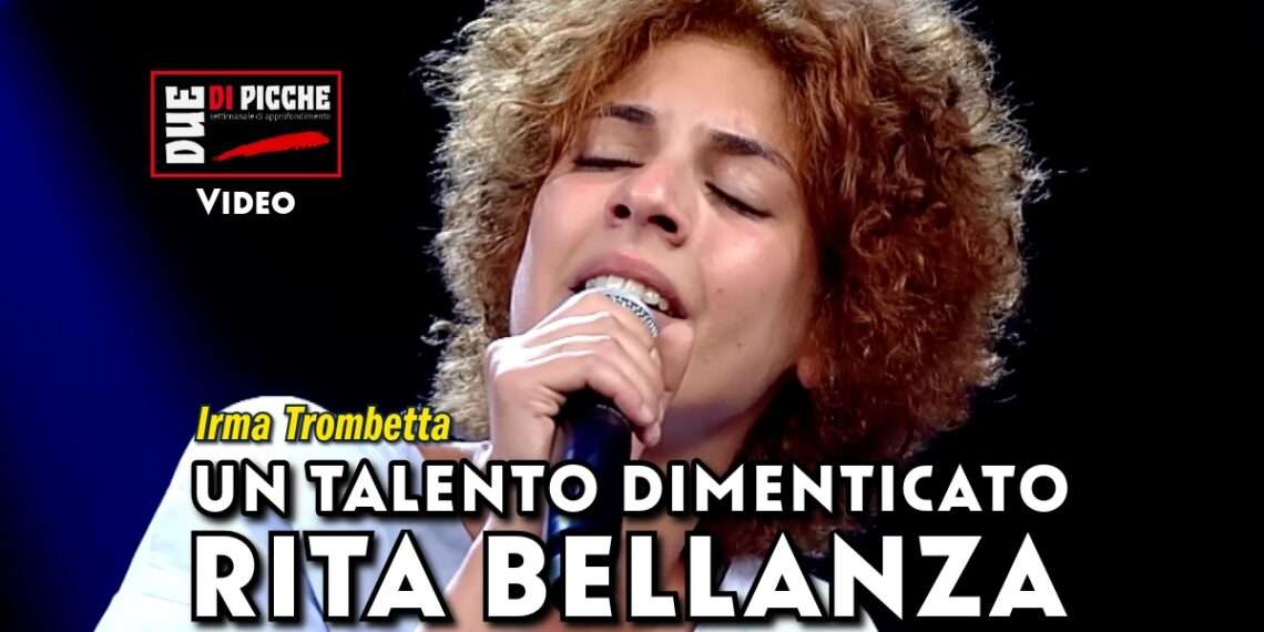 Un talento dimenticato: Rita Bellanza