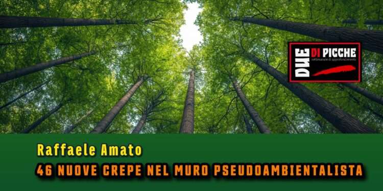 46 NUOVE CREPE NEL MURO PSEUDOAMBIENTALISTA