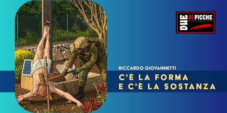 C'è la forma e c'è la sostanza