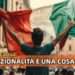LA NAZIONALITÀ È UNA COSA SERIA