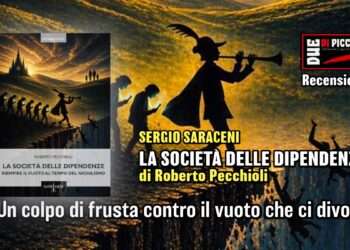 La società delle dipendenze di Roberto Pecchioli