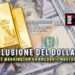 L’illusione del dollaro: Perché Washington ha ancora il nostro oro?