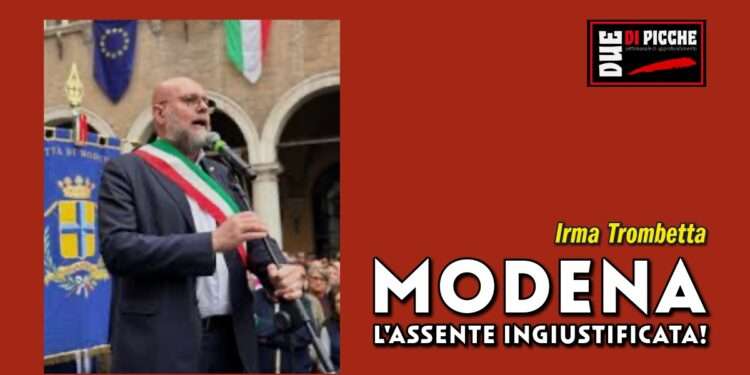 Modena: l'assente ingiustificata!