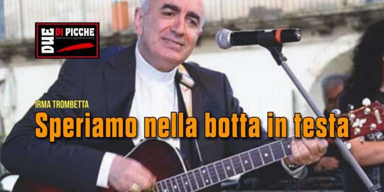 Speriamo nella botta in testa