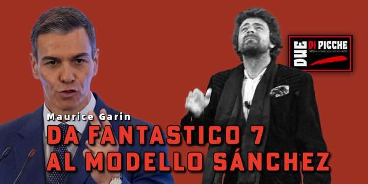 Da Fantastico 7 al modello Sánchez