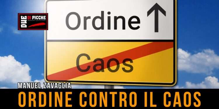 ordine contro il caos