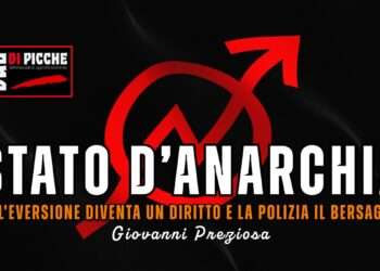 Stato d’anarchia: se l’eversione diventa un diritto e la Polizia il bersaglio