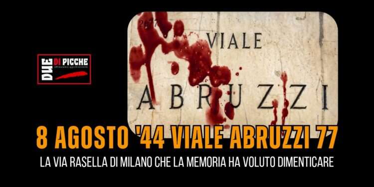 8 agosto 44 viale abruzzi 77
