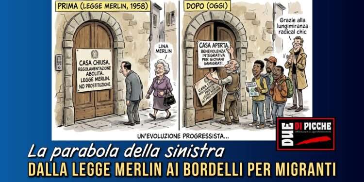 Dalla legge Merlin ai bordelli per migranti: la parabola della sinistra