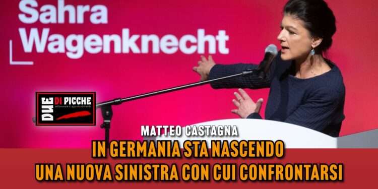 IN GERMANIA STA NASCENDO UNA NUOVA SINISTRA CON CUI CONFRONTARSI
