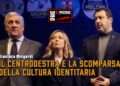 Il centrodestra e la scomparsa della cultura identitaria