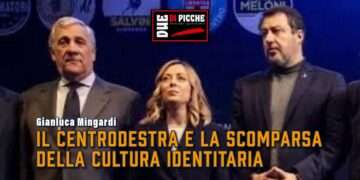 Il centrodestra e la scomparsa della cultura identitaria