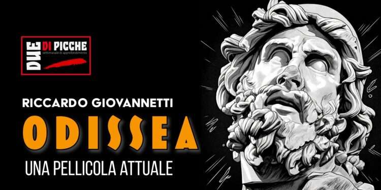 Odissea: una pellicola attuale