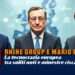 Rhine Group e Mario Draghi: la tecnocrazia europea tra soliti noti e minestre riscaldate